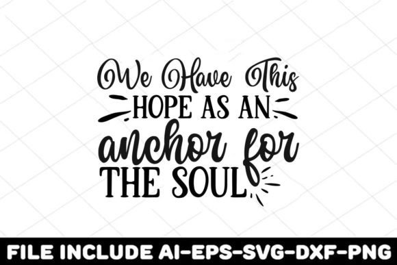 We Have This Hope Anchor: Crafts & Graphics Review